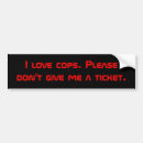 Search for cop bumper stickers Funny