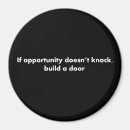 Search for opportunities magnets Inspirational