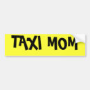 Search for taxi bumper stickers Mom