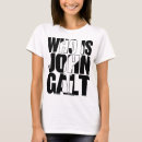 Search for who is john galt tshirts Rand