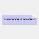 Search for powerfulness bumper stickers Feminism