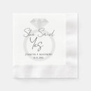 Search for she said yes napkins Bride