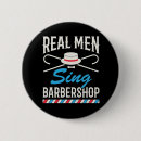 Search for barbershop buttons Quartet
