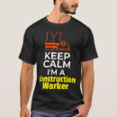 Search for construction safety tshirts Calm