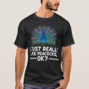 Search for funny peacock tshirts Animal