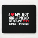 Search for girlfriend mousepads I love