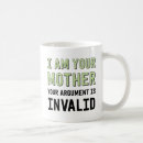 Search for i am your mother mugs For her