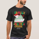 Search for christmas cruise tshirts Xmas