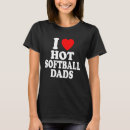 Search for hot dad tshirts Father
