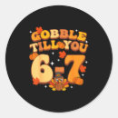 Search for gobble gobble stickers Fashion