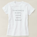 Search for naturally tshirts Funny