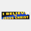 Search for jesus christ bumper stickers Believe