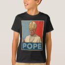 Search for funny pope tshirts Take america back