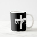 Search for believe cross mugs Christian
