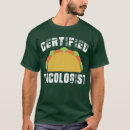 Search for funny mexican tshirts I love tacos