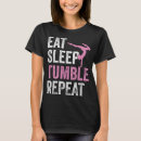 Search for tumbling tshirts Sleep