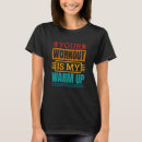 Search for powerlifting tshirts Workout