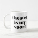 Search for drama school mugs Funny