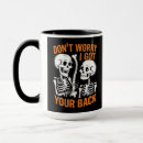 Search for got your back mugs Horror