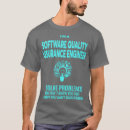Search for quality assurance tshirts Tester