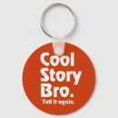 Search for tell it again keychains Cool