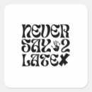 Search for say stickers Quotes