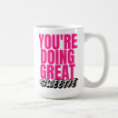 Search for inspirational for her mugs Encouraging
