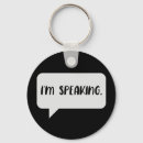 Search for speak keychains Quote