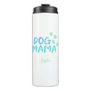 Search for dog mom travel mugs Pet lover
