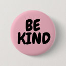 Search for kindness buttons Inspirational