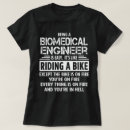 Search for biomedical engineer tshirts Profession