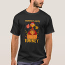 Search for little turkey tshirts Mom