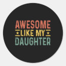 Search for like father like daughter stickers Fathers