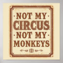 Search for not my circus posters Quote