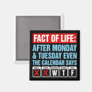 Search for humorous calendars magnets Sarcasm