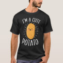 Recherche de patate tshirts Tater