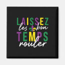 Search for bon temps magnets Carnival