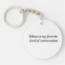 Search for conversation keychains Quote