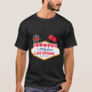 Search for welcome to las vegas tshirts Gambling