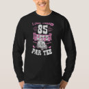 Search for turning 85 tshirts Let's