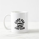 Search for caffeine lovers mugs Cute