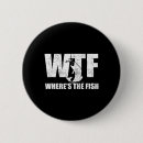 Search for funny fish buttons Dad
