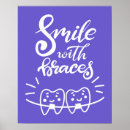 Search for braces posters Orthodontist