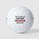 Search for firefighter golf equipment Funny