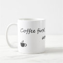 Search for morning quotes mugs Caffeine quote