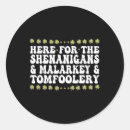 Search for no shenanigans stickers Luck