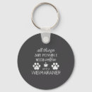 Search for weimaraner dogs keychains Funny