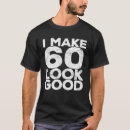 Search for making 60 look good Party