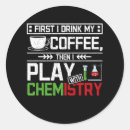Search for chemist stickers Chemistry teacher