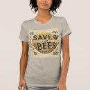 Search for save the bees tshirts Insect
